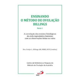 Ensinando O Metodo De Ovulacao Billings - Parte 1 - 1