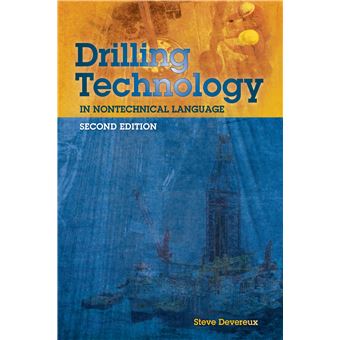 Drilling Technology in Nontechnical Language - Hardback - 2012 - 1