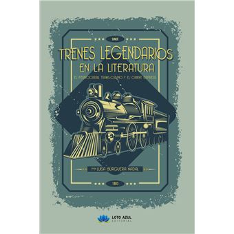 Trenes Legendarios En La Literatura - 1
