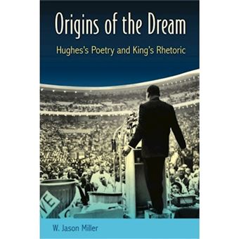 Origins of the Dream - Hughes's Poetry and King's Rhetoric - Hardback - 2014 - 1