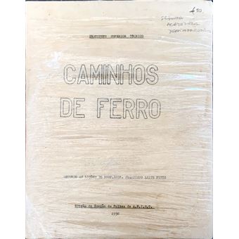 Caminhos de ferro. - 1