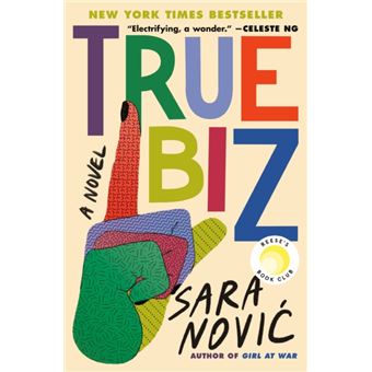 True Biz: Reese's Book Club A Novel - 1