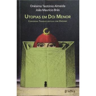 Utopias em dói menor. [1.ª edição] - 1