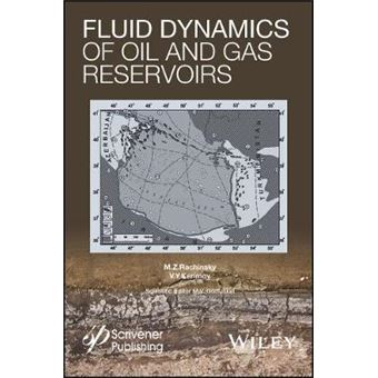 Fluid Dynamics of Oil and Gas Reservoirs - Hardback - 2015 - 1