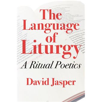 The Language Of Liturgy