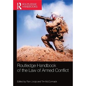 Routledge Handbook Of The Law Of Armed Conflict - 1