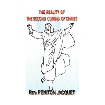 The Reality of the Second Coming of Christ - Hardback - 2003 - 1