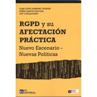 Rgpd Y Su Afectación Práctica - 1