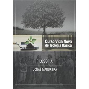 Curso Vida Nova De Teologia Básica. Filosofia - Volume 9 - 1