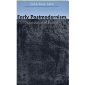 Early Postmodernism - Foundational Essays - Paperback - 1995 - 1