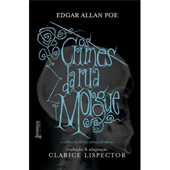 Os Crimes da Rua Morgue e Outras Histórias Extraordinárias - 1