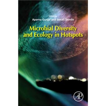 Microbial Diversity And Ecology In Hotspots By Elsevier Science & Technology - 1