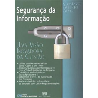 Segurança Da Informação Uma Visão Inovadora Da Gestão - 1