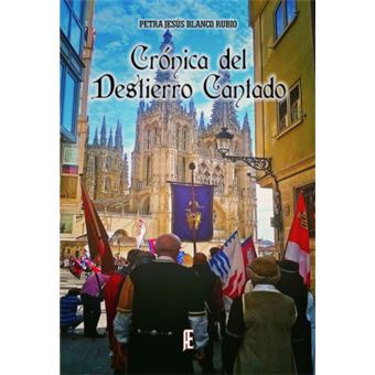 Crónica Del Destierro Cantado - 1