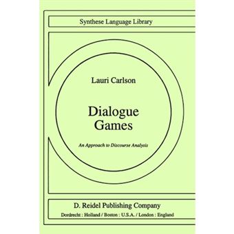 Dialogue Games - An Approach to Discourse Analysis - Paperback - 1985 - 1