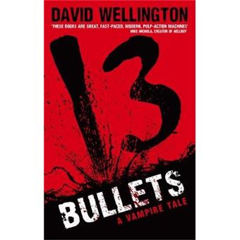 13 Bullets : Number 1 in series - 1
