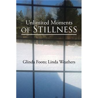 Unlimited Moments Of Stillness - 1