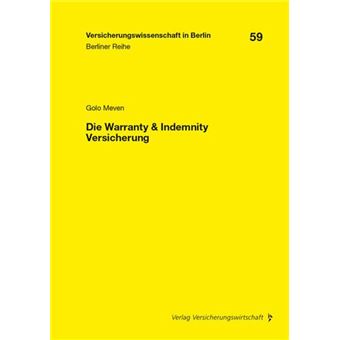 Die Warranty & Indemnity Versicherung - 1