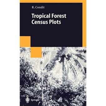 Tropical Forest Census Plots - Methods and Results from Barro Colorado Island, Panama and a Comparison with Other Plots - Hardback - 1998 - 1