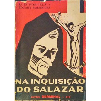 Na inquisição do salazar. - 1