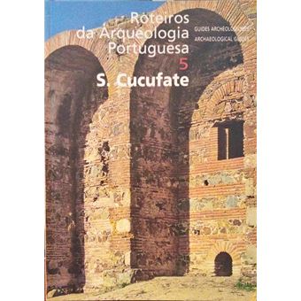 Roteiros da arqueologia portuguesa, 5. s. cucufate. - 1