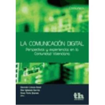 La Comunicación Digital - 1