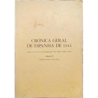 Crónica geral de espanha de 1344, volume ii. [fac-símile] - 1
