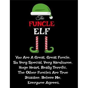 The Funcle Elf Funny Gifts From Niece Nephew For Worlds Best And Awesome Uncle Ever  Donald Trump Terrific Sibling Funny Gag Gift Idea  Composition  Stocking Stuffer, Anniversary, Or Birthday - 1
