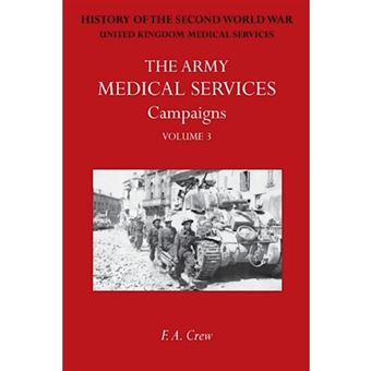 " Army Medical Services - Campaigns Vol III Sicily; Italy; Greece (1944-45)Official History of the Second World War - Paperback / softback - 2014" - 1