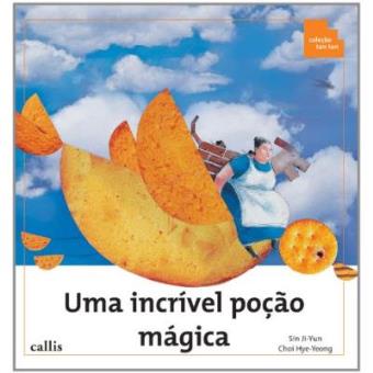 Uma Incrível Poção Mágica - Coleção Tan Tan - 1