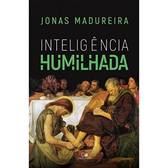 Inteligência Humilhada - 1