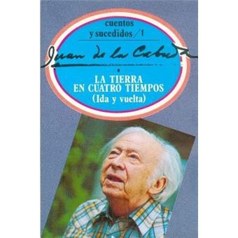 La tierra en cuatro tiempos | Juan de la Cabada - 1