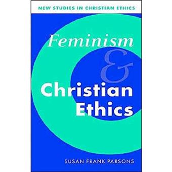 Feminism and Christian Ethics - Paperback - 1996 - 1