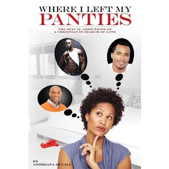 Where I Left My Panties - Paperback / softback - 2012 - 1