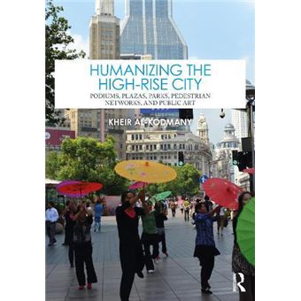 Humanizing The Highrise City - 1