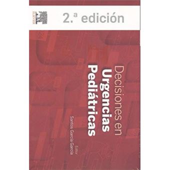Decisiones En Urgencias Pediátricas 2ª Edición - 1