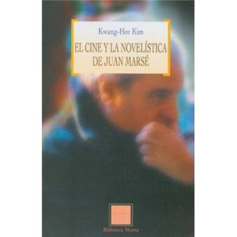 El Cine y La Novelistica de Juan Marse - 1