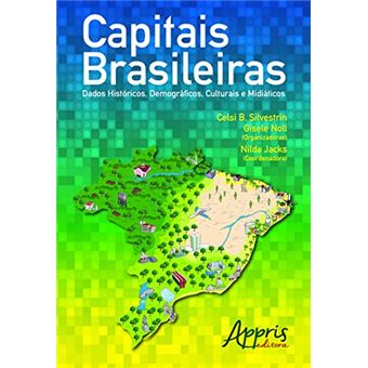 Capitais Brasileiras: Dados Historicos, Demografic - 1