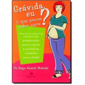 Gravida, Eu? O Que Preciso Saber Agora? - 1