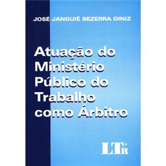 Atuação Do Ministério Público Do Trabalho Como Árbitro - 1