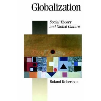 Globalization - Social Theory and Global Culture - Hardback - 1992 - 1