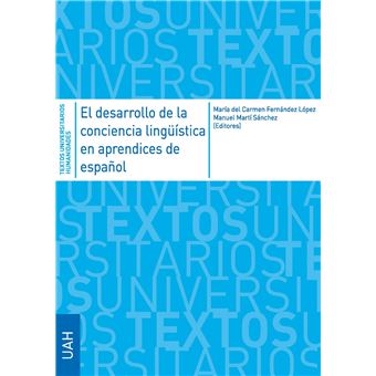 El Desarrollo De La Conciencia Lingüística En Aprendices De Español - 1
