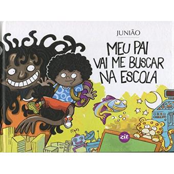 Meu Pai Vai Me Buscar na Escola - 1