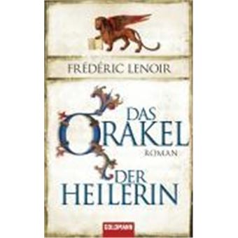 Das Orakel Der Heilerin - 1