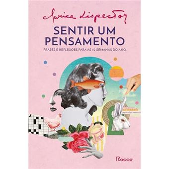 Sentir Um Pensamento Frases E Reflexões Para As 52 Semanas Do Ano - 1