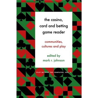 The Casino Card And Betting Game Reader By Bloomsbury Publishing Plc - 1