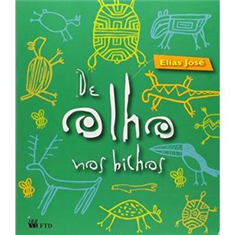 De Olho Nos Bichos. Poesia - Coleção Arca De Noé - 1