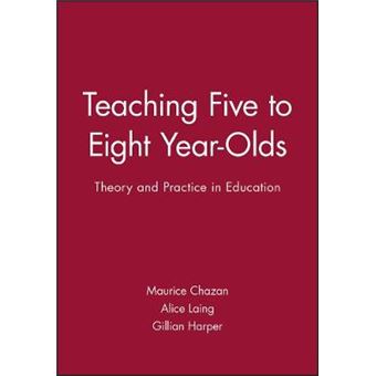 Teaching Five to Eight Year Olds - Paperback - 1987 - 1