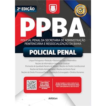 Ppba - Policial Penal Da Secretaria De Administração Penitenciária E Ressocialização Da Bahia - 1