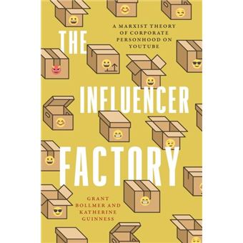 The Influencer Factory By Katherine Guinness - 1